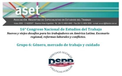 16° Congreso Nacional de Estudios del Trabajo. DSPP invita a ponentes