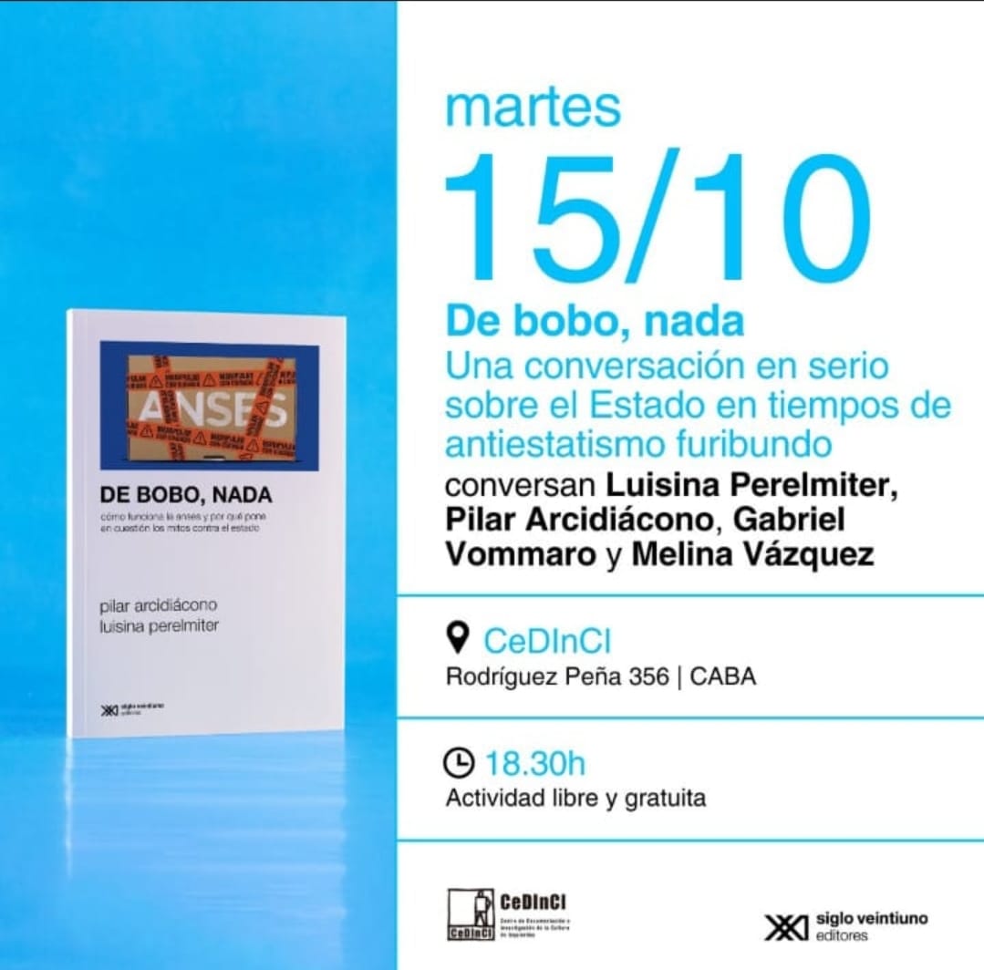 Presentación del libro de Pilar Arcidiácono y Luisina Pelermiter, el 15 de octubre 18:30h en CeDInCI (Rodríguez Peña 356, CABA)