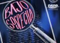 Nuevo episodio del podcast «Bajo Sospecha». Episodio 2: La sospecha de la intermediación.