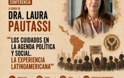 15 de septiembre, 18 h , conferencia «Los cuidados en la agenda política y social. La experiencia latinoamericana».