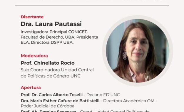 Jueves 29 de octubre. Conferencia Magistral de la Dra. Laura Pautassi sobre «El derecho humano al cuidado».